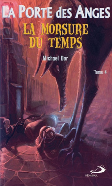 Picture of PORTE DES ANGES (LA) - TOME 4. LA MORSURE DU TEMPS