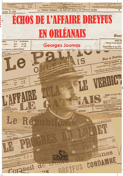 Image de ÉCHOS DE L'AFFAIRE DREYFUS EN ORLÉANAIS