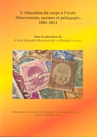 Picture of L'éducation du corps à l'école. Mouvements, normes et pédagogies 1881-2011