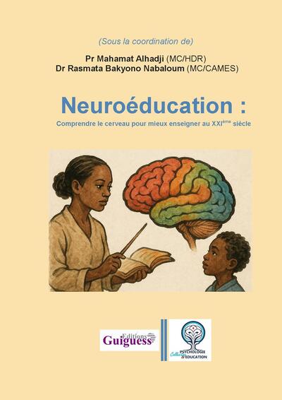 Picture of Neuroéducation : Comprendre le cerveau pour mieux enseigner au XXIème siècle