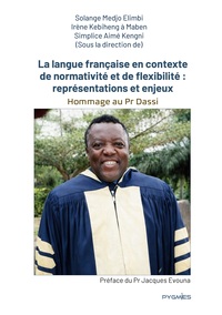 Picture of La langue française en contexte de normativité et de flexibilité : représentations et enjeux