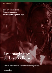 Image de Les imaginaires de la sorcellerie dans les littératures et les cultures contemporaines
