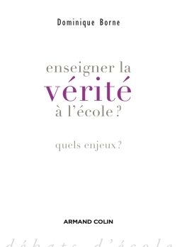 Image de Enseigner la vérité à l'école?