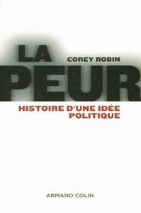 Image de La peur - Histoire d'une idée politique
