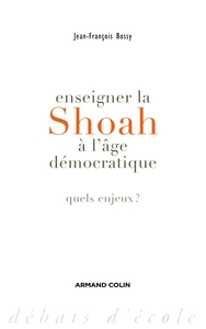 Image de Enseigner la Shoah à l'âge démocratique