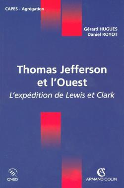 Image de Thomas Jefferson et l'Ouest - L'expédition de Lewis et Clark