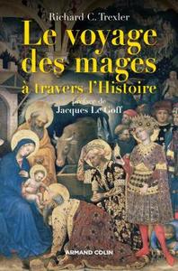 Picture of Le voyage des mages à travers l'Histoire