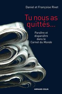 Picture of Tu nous as quittés... - Paraître et disparaître dans le Carnet du Monde