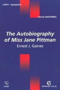 Image de The Autobiography of Miss Jane Pittman - Ernest J. Gaines