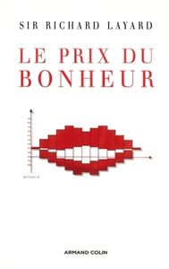 Picture of Le prix du bonheur - Leçons d'une science nouvelle