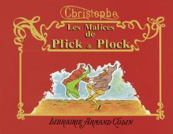 Picture of Les Malices de Plick et Plock, et autres histoires illustrées