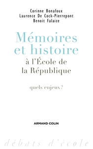 Image de Mémoires et histoire à l'École de la République - Quels enjeux ?