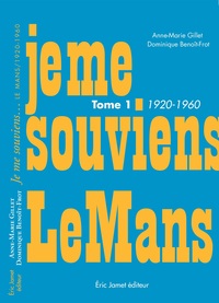 Picture of Je me souviens... Le Mans 1920-1960
