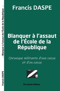 Picture of Blanquer à l'assaut de l'Ecole de la République