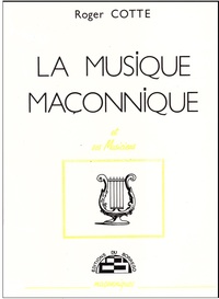 Image de La musique maçonnique et ses musiciens