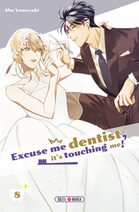Image de Excuse Me Dentist, It's Touching Me ! T08