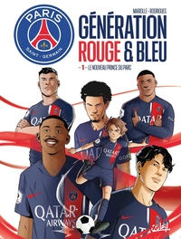 Image de Paris Saint-Germain : Génération rouge et bleu T01