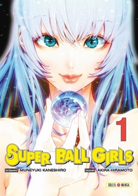 Image de Super Ball Girls T01