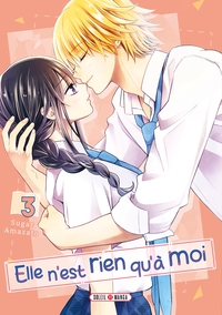 Image de Elle n'est rien qu'à moi ! T03
