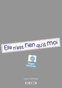 Picture of Elle n'est rien qu'à moi ! T09