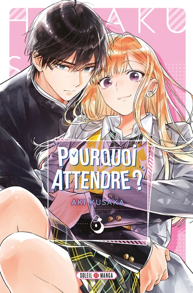 Image de Pourquoi attendre ? T06