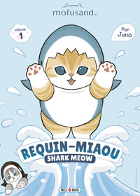 Picture of Mofusand - Requin-Miaou (Shark Meow) T01