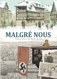 Image de Malgré nous - Intégrale