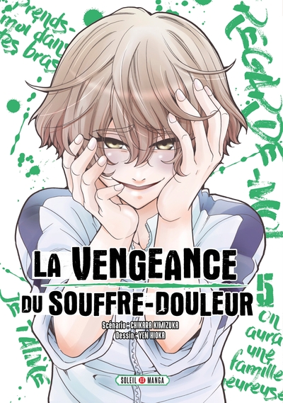 Image de La Vengeance du souffre-douleur T05