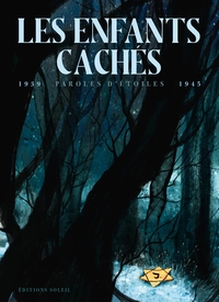 Image de Paroles d'enfants cachés 1939 - 1945