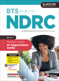 Image de Relation client et négociation vente - BTS NDRC 1re et 2e années - Éd. 2025 - Livre + licence