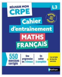 Picture of Réussir mon CRPE - Maths Français L3 cahier d'entrainement 2027-2028