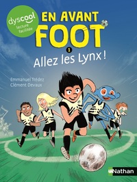 Image de En avant foot Allez les Lynx ! Dyscool