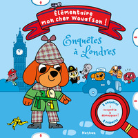 Picture of Elémentaire mon cher Wouafson ! - Enquêtes à Londres