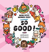 Picture of So good ! Mon petit monde cosy