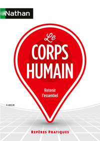 Image de Le Corps humain - Repères pratiques - N° 12