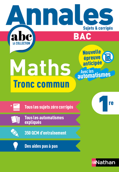 Image de Annales Bac Maths 1re - Tronc Commun