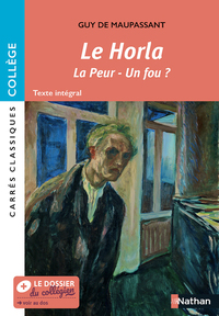 Image de Le Horla - La peur - Un fou ?