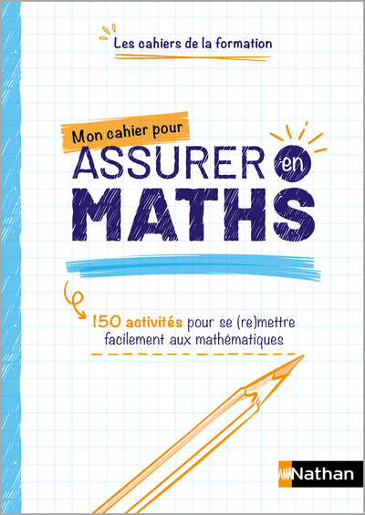 Image de Mon cahier pour assurer en Maths