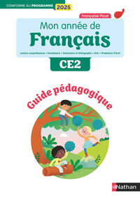 Image de Mon année de francais - CE2 - Guide pédagogique - Edition 2025