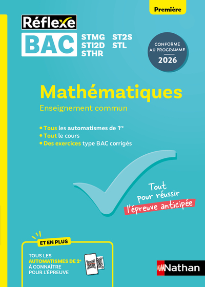 Picture of Guide Bac Techno - Mathématiques Enseignement commun Première - Réflexe N°99