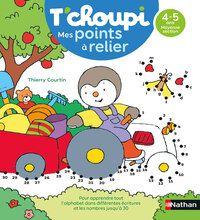 Picture of T'choupi Mes points à relier - Lettres et nombres 4-5 ans MS