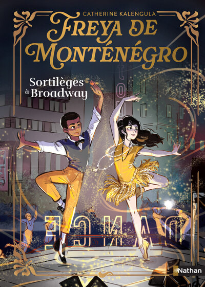 Image de Freya de Monténégro - Sortilèges à Broadway