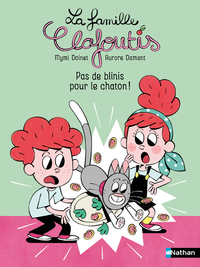 Image de La famille Clafoutis - Pas de blinis pour le chaton !