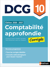Picture of Comptabilité approfondie - DCG - Épreuve 10 - Corrigés applications 2026-2027