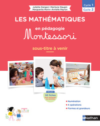 Image de Les mathématiques en pédagogie Montessori de la PS à la GS