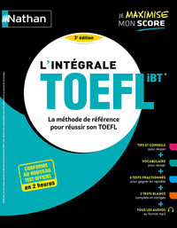 Image de L'intégrale TOEFL - La méthode de référence pour réussir son TOEFL
