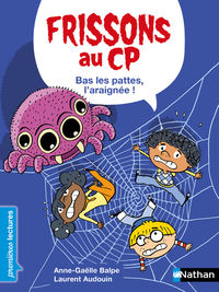 Image de Frissons au CP : Bas les pattes, l'araignée !