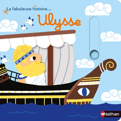 Image de La fabuleuse histoire Ulysse