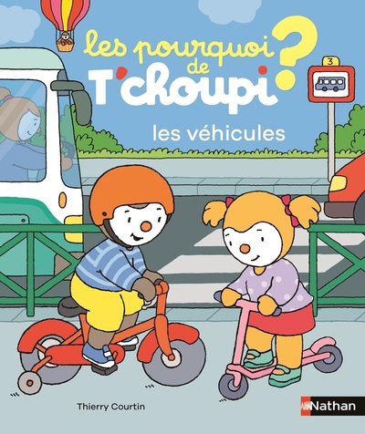 Image de Les pourquoi de T'choupi - les véhicules