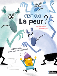 Picture of C'est quoi la peur ?